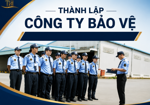 Thành lập công ty bảo vệ cần điều kiện gì?