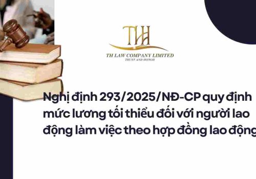 Nghị định 293/2025/NĐ-CP quy định mức lương tối thiểu đối với người lao động làm việc theo hợp đồng lao động
