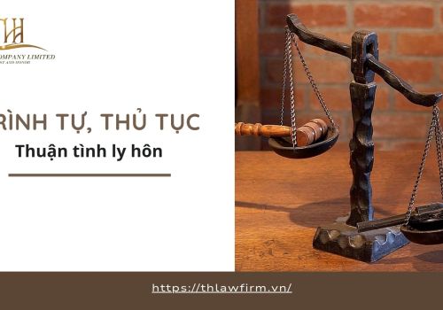 TRÌNH TỰ, THỦ TỤC THUẬN TÌNH LY HÔN